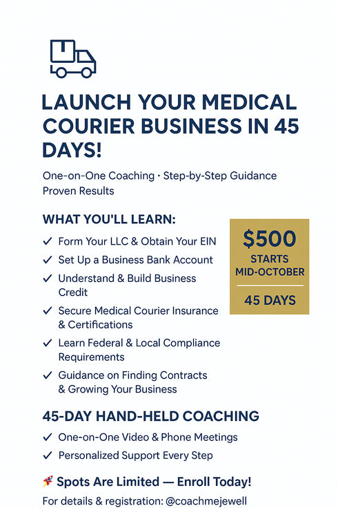 Turn 45 Days Into Your Own Medical Courier Business 🚚💼