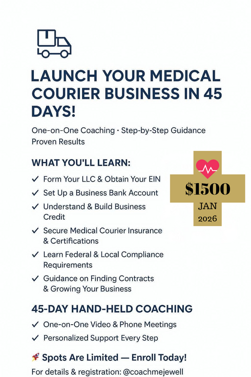 Turn 45 Days Into Your Own Medical Courier Business 🚚💼